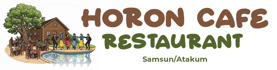 Horon Cafe Restaurant Atakum